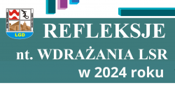 WARSZTAT REFLEKSYJNY nt. Wdrażania LSR w roku 2024